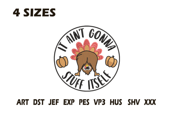 Funny Turkey Stuff Itself Embroidery Review